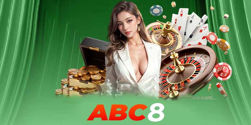 Casino ABC8 | Sự lựa chọn số 1 cho những tay chơi đẳng cấp